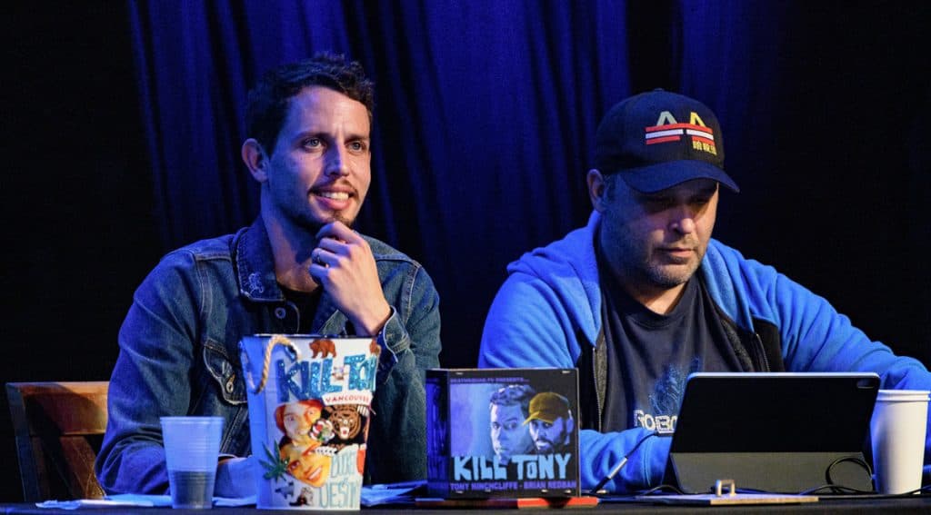 Tony Hinchcliffe and Brian Redban on the Kill Tony stage